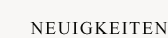 Neuigkeiten